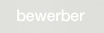 Bewerber